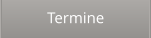 Termine
